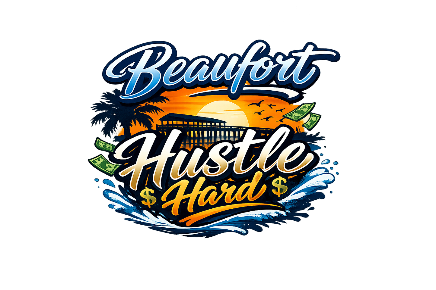 Beaufort Hustle