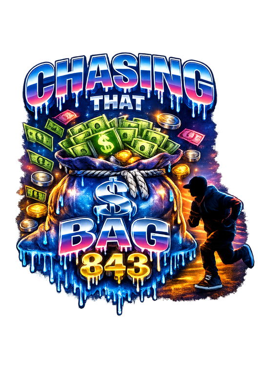 CHASING THAT BAG